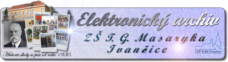 Elektronický archiv ZŠ T. G. Masaryka Ivančice